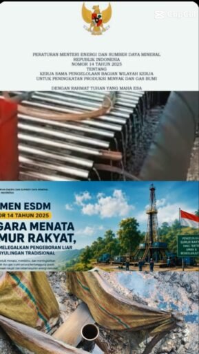 PERMEN ESDM 14/2025: Penataan Sumur Rakyat, Bukan Legalisasi Sumur Baru