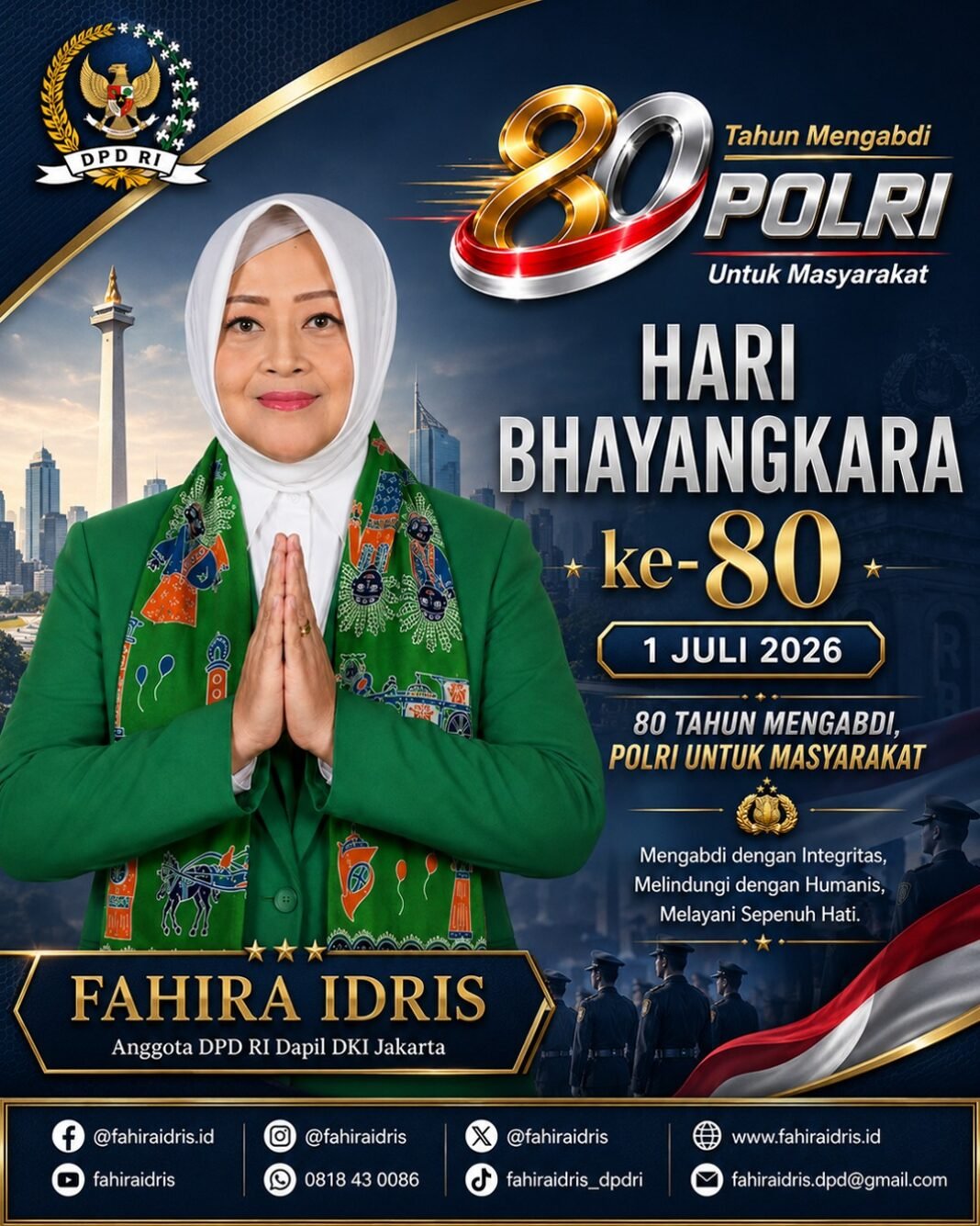 Hj. Fahira Idris Sampaikan Ucapan HUT Bhayangkara ke-80: Dorong Polri Jadi Institusi Humanis dan Responsif Hj. Fahira Idris Sampaikan Ucapan HUT Bhayangkara ke-80: Dorong Polri Jadi Institusi Humanis dan Responsif
